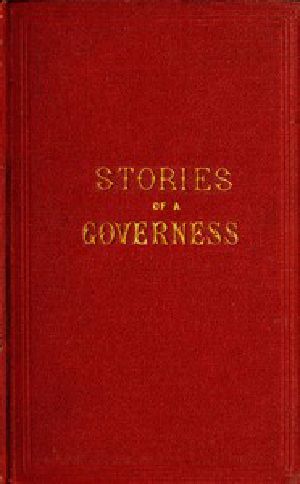 [Gutenberg 52572] • Stories of a Governess